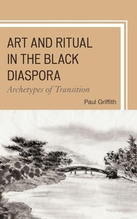 Enlarge image Cover: Art and Ritual in the Black Diaspora - Lexington Books