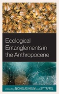 Cover: Ecological Entanglements in the Anthropocene - Lexington Books