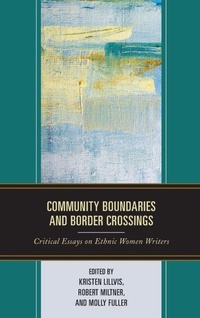 Enlarge image Cover: Community Boundaries and Border Crossings - Lexington Books