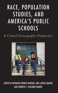 Cover: Race, Population Studies, and America's Public Schools - Lexington Books