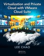 Cover: Virtualization and Private Cloud with VMware Cloud Suite - Auerbach Publishers Inc.