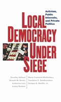 Cover: Local Democracy Under Siege - New York University Press