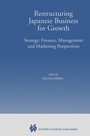 Cover: Restructuring Japanese Business for Growth - Springer