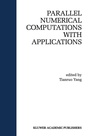 Cover: Parallel Numerical Computation with Applications - Kluwer Academic Publishers