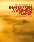 Cover: Images from a Warming Planet - Ashley Cooper/Global Warming Images Publishing