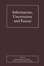 Cover: Information, Uncertainty and Fusion - Kluwer Academic Publishers