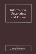 Cover: Information, Uncertainty and Fusion - Kluwer Academic Publishers