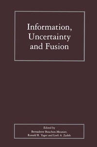 Abbildung von: Information, Uncertainty and Fusion - Kluwer Academic Publishers