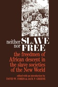 Cover: Neither Slave nor Free - Johns Hopkins University Press