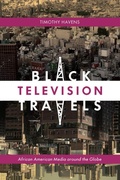 Cover: Black Television Travels - New York University Press