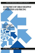 Cover: Economics of Urban Highway Congestion and Pricing - Kluwer Academic Publishers