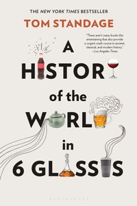 Abbildung von: A History of the World in 6 Glasses - Walker & Company