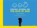 Cover: Happiness, Suffering, and the Love of God - Ignatius Press