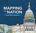 Cover: Mapping the Nation - Environmental Systems Research Institute Inc.,U.S.