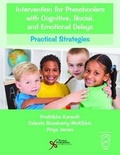 Cover: Intervention for Preschoolers with Cognitive, Social, and Emotional Delays - Plural Publishing Inc