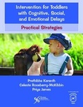 Cover: Intervention for Toddlers with Cognitive, Social, and Emotional Delays - Plural Publishing Inc