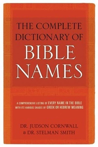 Enlarge image Cover: Complete Dictionary of Bible Names - Bridge-Logos Publishing