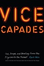 Cover: Vice Capades - Potomac Books Inc