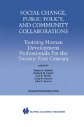 Cover: Social Change, Public Policy, and Community Collaborations - Kluwer Academic Publishers