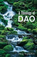 Cover: A Theology of Dao - Orbis Books (USA)