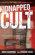 Cover: Kidnapped by a Cult - Whitaker House