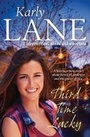 Cover: Third Time Lucky - Arena