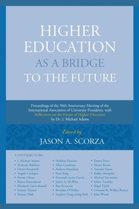 Enlarge image Cover: Higher Education as a Bridge to the Future - Fairleigh Dickinson University Press,U.S.