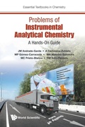 Bild: Problems Of Instrumental Analytical Chemistry: A Hands-on Guide - World Scientific Europe Ltd