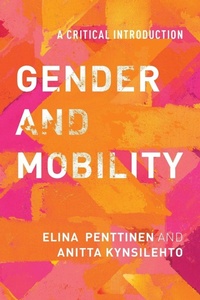 Enlarge image Cover: Gender and Mobility - Rowman & Littlefield International