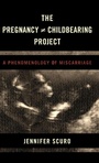 Cover: The Pregnancy [does-not-equal] Childbearing Project - Rowman & Littlefield International