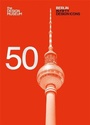 Cover: Berlin in Fifty Design Icons - Conran Octopus Ltd