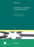 Cover: Convergence in European Consumer Sales Law - Intersentia Ltd