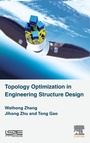Cover: Topology Optimization in Engineering Structure Design - ISTE Press - Elsevier