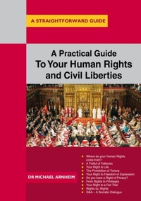 Enlarge image Cover: A Practical Guide to Your Human Rights and Civil Liberties - Straightforward Publishing