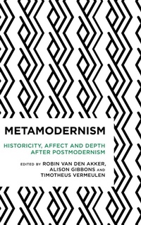 Enlarge image Cover: Metamodernism - Rowman & Littlefield International