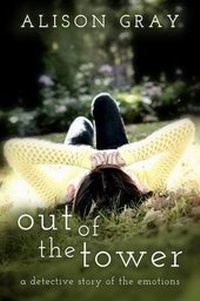 Enlarge image Cover: Out of the Tower - Alison Gray