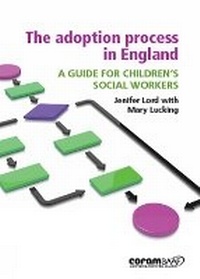 Enlarge image Cover: The Adoption Process In England - British Association for Adoption and Fostering (BAAF)