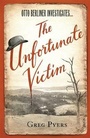 Cover: The Unfortunate Victim - Scribe Publications
