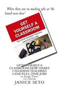 Cover: Get Yourself a Classroom - Janice Seto