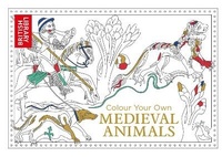 Enlarge image Cover: Colour Your Own Medieval Animals - Pavilion