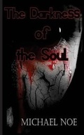 Cover: The Darkness of the Soul - Azoth Khem Publishing