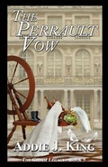 Cover: The Perrault Vow - Loconeal Publishing, LLC