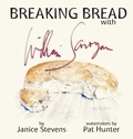 Cover: Breaking Bread with William Saroyan - Heliograph Publishing