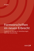 Cover: Formvorschriften im neuen Erbrecht - Manz