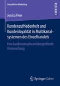 Cover: Kundenzufriedenheit und Kundenloyalit&auml;t in Multikanalsystemen des Einzelhandels - Springer Gabler