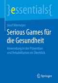 Cover: Serious Games f&uuml;r die Gesundheit - Springer