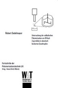Cover: Untersuchung der radikalischen Polymerisation von N-Vinyl-2-pyrrolidon in akustisch levitoerten Einzeltropfen - Wissenschaft & Technik
