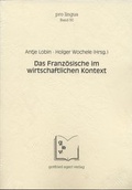 Cover: Das Franz&ouml;sische im wirtschaftlichen Kontext - Egert, G