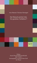 Cover: Der Mensch und die Erde. Ein gest&ouml;rtes Verh&auml;ltnis!? - Wieser Verlag