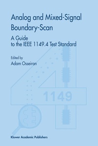 Enlarge image Cover: Analog and Mixed-Signal Boundary-Scan - Kluwer Academic Publishers
